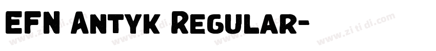 EFN Antyk Regular字体转换 EFN Antyk Regular字体转换